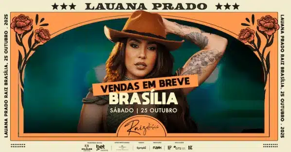 Lauana Prado Raiz Brasília 2025