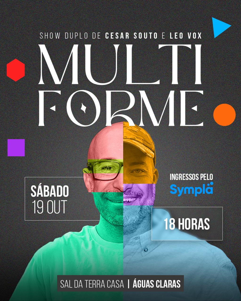 Multiforme – Show duplo de Cesar Souto e Leo Vox